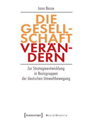 cover image of Die Gesellschaft verändern